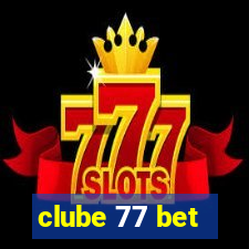 clube 77 bet